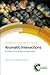 Aromatic Interactions by Darren W. Johnson