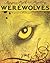 Werewolves (Magic, Myth, and Mystery)