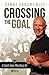 Crossing the Goal by Danny Abramowicz