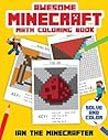 Awesome Minecraft Math: Fun Math Coloring Book for Minecraft Lovers (Unofficial)