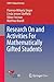 Research On and Activities For Mathematically Gifted Students (ICME-13 Topical Surveys)