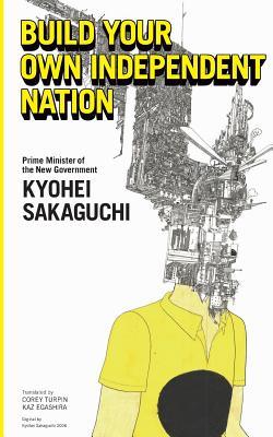 Build Your Own Independent Nation (Paperback)