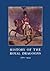History of the Royal Dragoo...