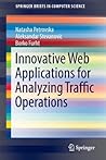 Innovative Web Applications for Analyzing Traffic Operations (SpringerBriefs in Computer Science)