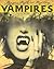 Vampires (Magic, Myth, and Mystery)