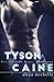 Tyson Caine: Brothers in ar...