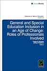 general-and-special-education-inclusion-in-an-age-of-change-roles-of-professionals-involved-advances