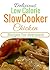 Delicious Low Calorie Slow Cooker Chicken Recipes For Everyone