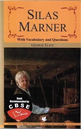 Silas Marner - Class 12