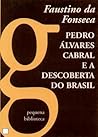 Pedro Álvares Cabral e a Descoberta do Brasil