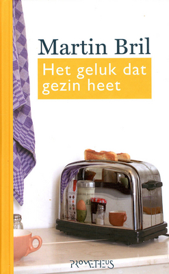 Het geluk dat gezin heet