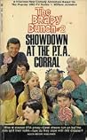 Showdown at the PTA Corral (Brady Bunch #2) Showdown at the PTA Corral (Brady Bunch #2)
