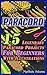 Paracord: 15 Legendary Paracord Projects For Beginners With Illustrations: (Paracord Projects, Bracelet and Survival Kit Guide, For Bug Out Bags, Survival ... (Hunting, Fishing, Prepping And Foraging)