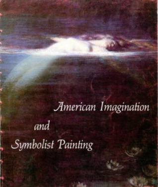 American Imagination and Symbolist Painting (Paperback)