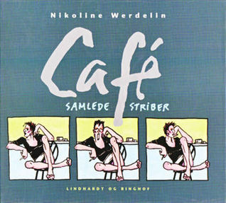 Café - samlede striber