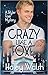 Crazy Like a Foxe (Skyler Foxe Mysteries, #6)