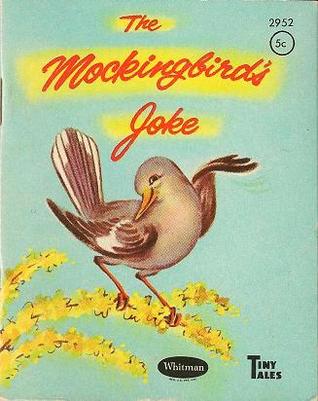 The Mockingbird's Joke (Paperback)