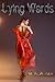 Lying Words (Trapped Series Book 1)