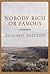 Nobody Rich or Famous by Richard Shelton