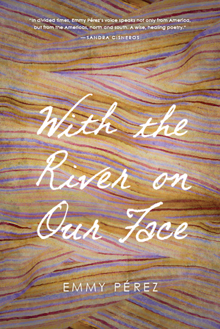 With the River on Our Face (Camino del Sol)