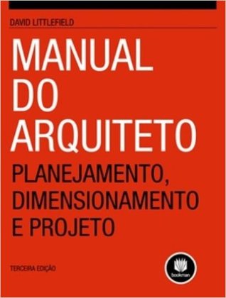 Manual do Arquiteto: Planejamento, Dimensionamento e Projeto
