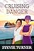 Cruising Danger