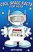 Cool Space Facts for Kids