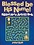 Blessed be His Name! Biblical Maze Activity Book (Biblical Activity Book Series)