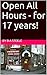 Open All Hours - for 17 years!