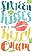 Sixteen Kisses: A novella