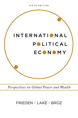 International Political Economy: Perspectives on Global Power and Wealth (Paperback)