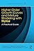 Higher-Order Growth Curves and Mixture Modeling with Mplus: A Practical Guide (Multivariate Applications Series)