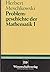 Problemgeschichte der Mathe...