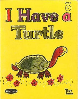 I Have a Turtle (Paperback)