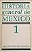 Historia general de México....