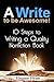 Writing: A Write to be Awesome! 10 Steps to Writing a Quality Nonfiction Book (Writing Tips, Nonfiction, Creative Writing, How to write a book, Narrative, Writing Skills)