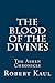 The Blood of the Divines (The Ashen Chronicle #1)