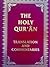 The Holy Qur'an with Translation and Commentaries