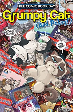 The Misadventures of Grumpy Cat and Pokey! (Grumpy Cat And Pokey Vol. 2)