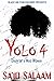 Yolo 4: Diary of A Mad Woman