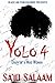 Yolo 4 by Sa'id Salaam