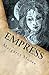 Empress (Annunaki Song of the Beginning Book 2)