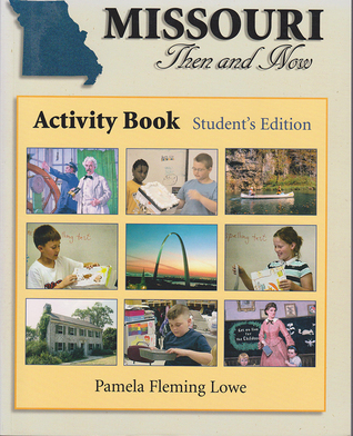 Missouri Then and Now Activity Book (Student) (Volume 1)