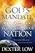 God's Mandate For Transforming Your Nation: Touching Heaven, Changing Earth