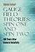 Gauge Field Theories: Spin One and Spin Two: 100 Years After General Relativity (Dover Books on Physics)