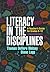 Literacy in the Disciplines: A Teacher's Guide for Grades 5-12