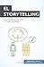 Domina el arte del storytelling: Las claves para atraer y persuadir a través de una buena historia (Coaching) (Spanish Edition)
