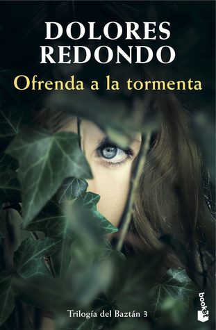 Ofrenda a la tormenta (Trilog?a del Bazt?n, #3)