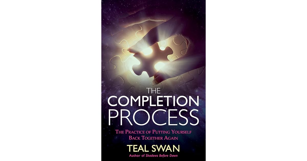 The Completion Process: The Practice of Putting Yourself 