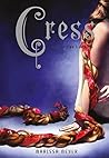 Cress (Crónicas Lunares nº 3) by Marissa Meyer